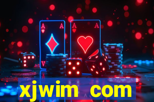 xjwim com plataforma login